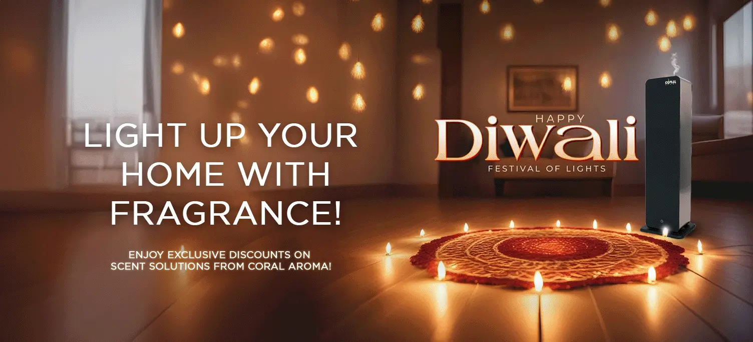 Diwali Banner - Light Up your Home with Fragrance, Enjoy Exclusive discounts on Scent Solutions from Coral Aroma